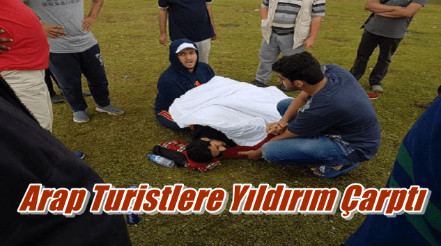 Sultanmurat’ta Arap vatandaşlarına yıldırım çarptı