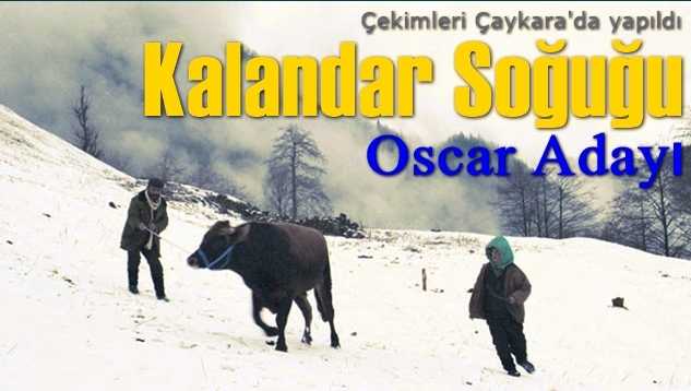 Kalandar Soğuğu Oscar’a aday