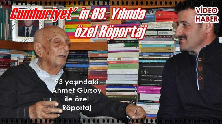 Cumhuriyet’le yaşıt Ahmet Gürsoy ile tarihi röportaj