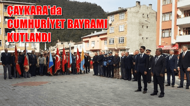 Çaykara’da Cumhuriyet Bayramı coşkuyla kutlandı