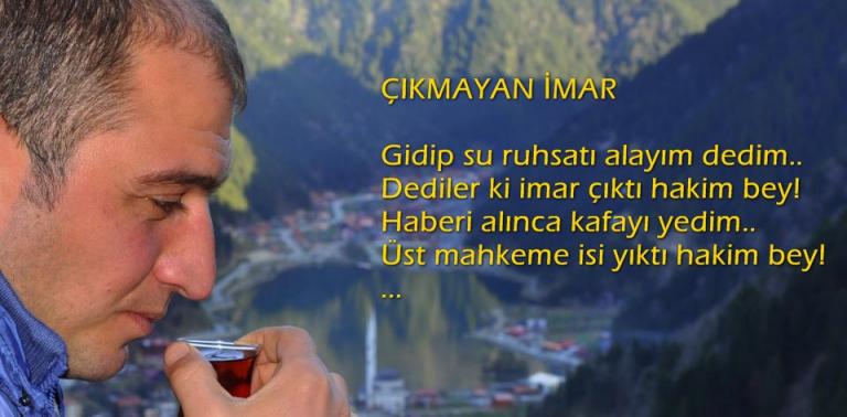 Uzungöl’ün imar planına şiirli isyan