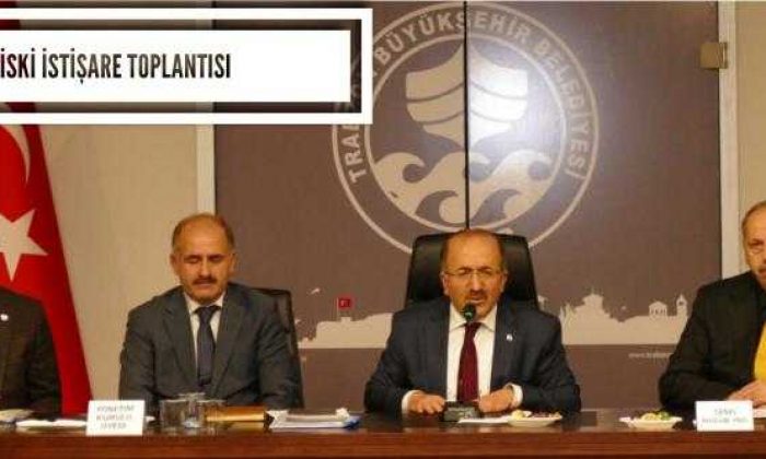 TİSKİ İstişare Toplantısı Yapıldı