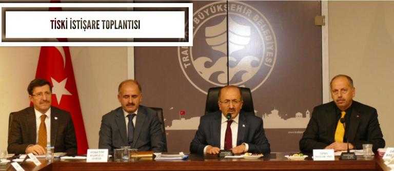 TİSKİ İstişare Toplantısı Yapıldı