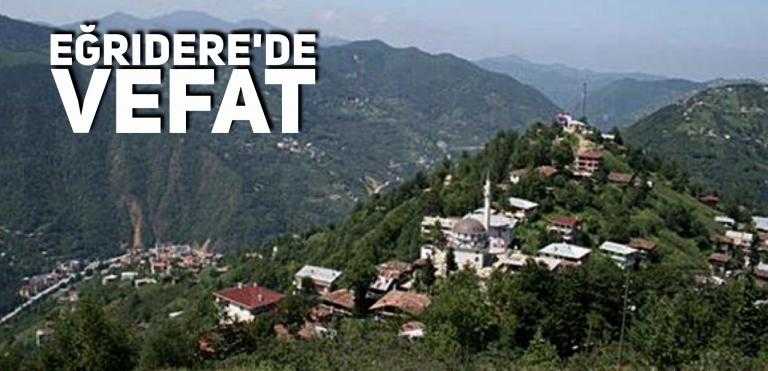 Eğridere’de Havva Şahin vefat etti