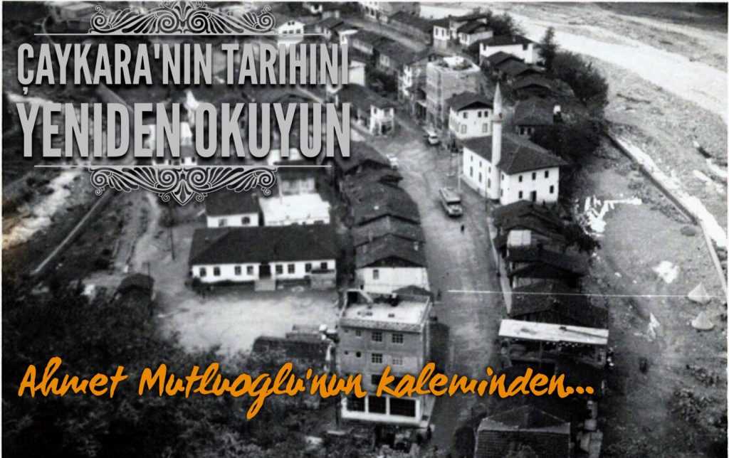 Çaykara ile ilgili ezber bozan bir yazı