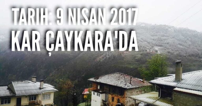Çaykara’dan kış gitmiyor