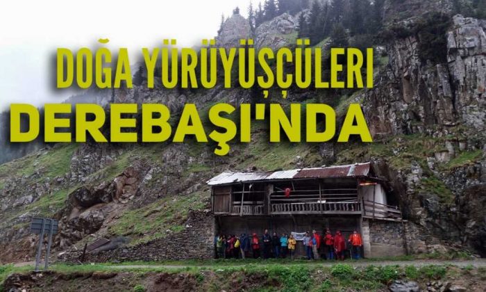 Derebaşı doğa yürüyüşçülerini ağırladı