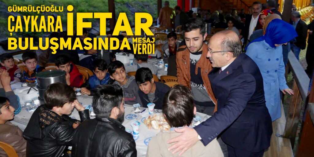 Çaykara, Büyükşehir iftarında buluştu