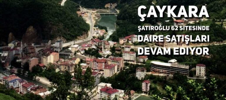 Şatıroğlu 62 sitesi Çaykara’da satışlarına devam ediyor
