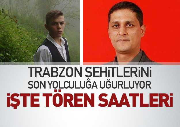 Trabzon şehitlerini son yolculuğuna uğurluyor