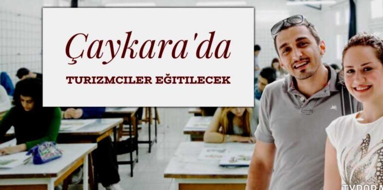 Çaykara’da turizm eğitimi