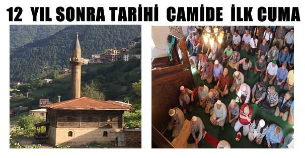 Tarihi Camide 12 Yıl Sonra Bir Cuma