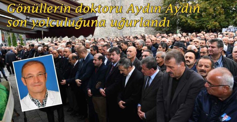 Aydın Aydın için gözyaşları sel oldu