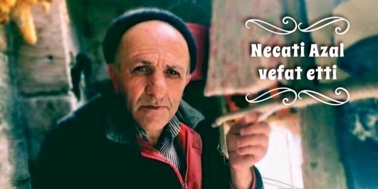Karaçam’da Necati Azal vefat etti