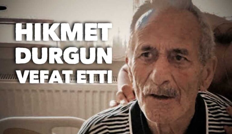 Şahinkaya’da Hikmet Durgun vefat etti