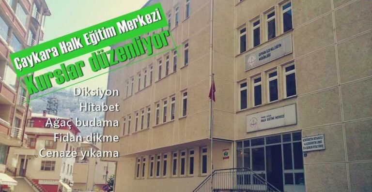 Çaykara Halk Eğitim Merkezi kurslar açıyor