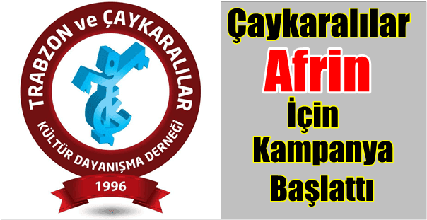 İstanbuldaki Çaykaralı Dernekten Afrine Yardım Kampanyası