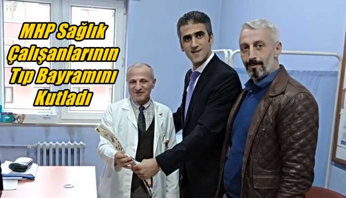 MHP Çaykara Teşkilatı Sağlık Çalışanlarının Tıp Bayramını Kutladı