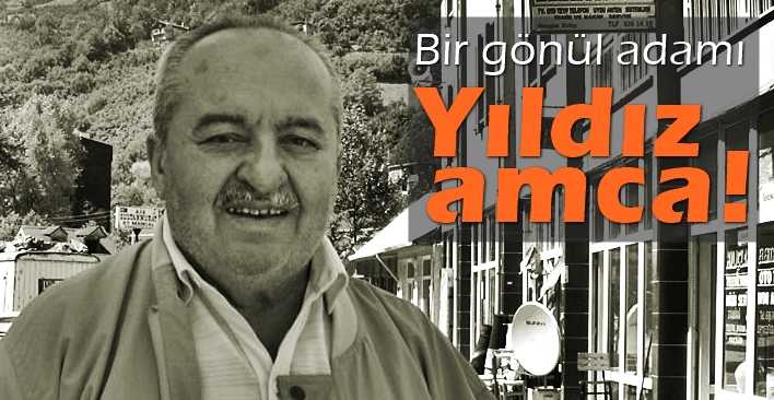 Yıldız amca!
