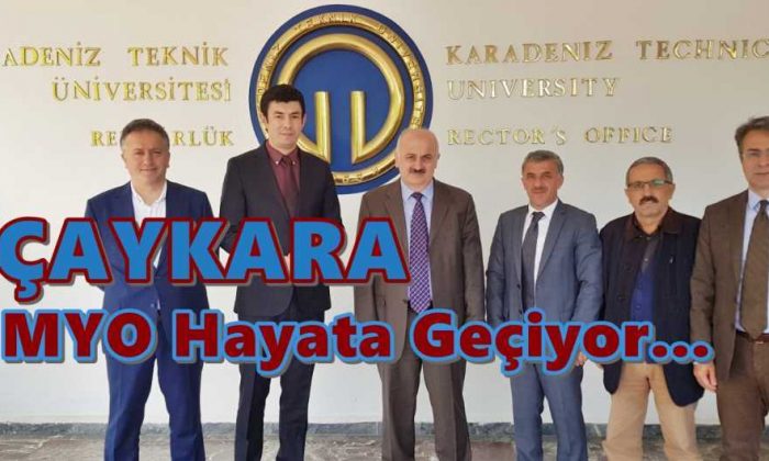 Çaykara Meslek Yüksekokulu hayata geçiyor