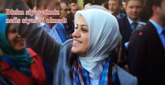 Köseoğlu: “Bizim siyasetimiz nefis siyaseti olmadı”