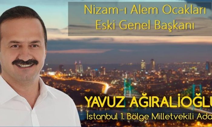 Yavuz Ağıralioğlu İstanbu’dan aday