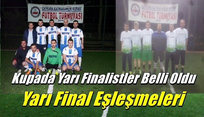 Kupada Yarı Finalistler belli oldu. Yarı Final eşleşmeleri