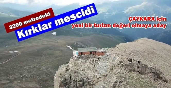 3200 metredeki Kırklar mescidi görenleri hayrete düşürüyor