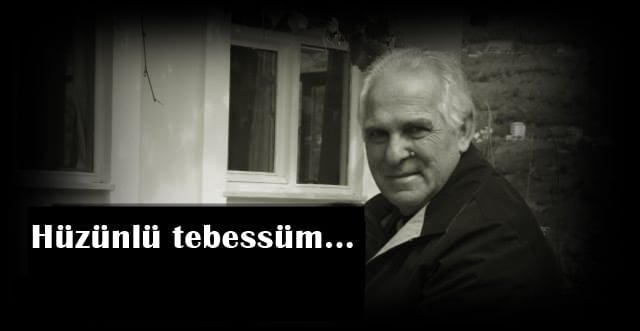 Hüzünlü tebessüm…