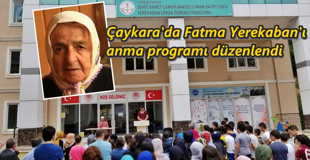 Öğrencler Fatma Yerekaban’ı unutmadı