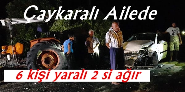 Çaykaralı aile trafik kazası geçirdi