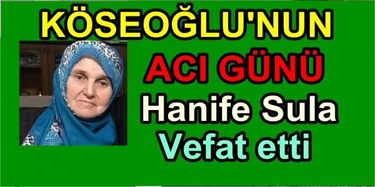 Ayşe Sula Köseoğlu’nun  Annesi vefat etti