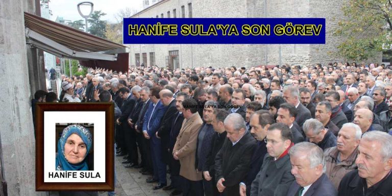Köseoğlu’nun Annesi Hanife Sula son yolculuğuna uğurlandı