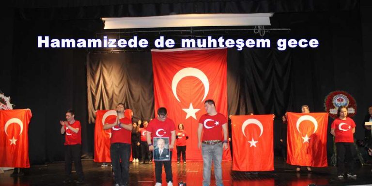 Hamamizede de muhteşem gece