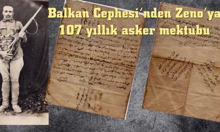 Zenolu Uzunmehmedoğlu Osman’ın 107 yıllık asker mektubu