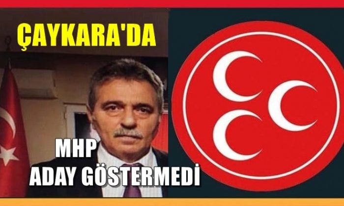MHP aday göstermedi