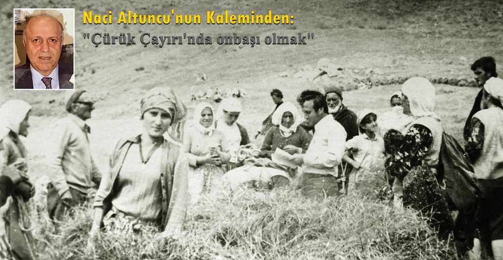 Kuşmer Çürük Çayırı’nda onbaşı olmak