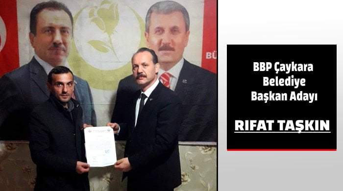 Çaykara BBP Belediye Başkan Adayı