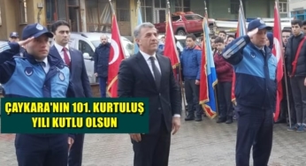 Çaykara’nın Kurtuluşunun 101. Yıl dönümü törenlerle kutlandı.