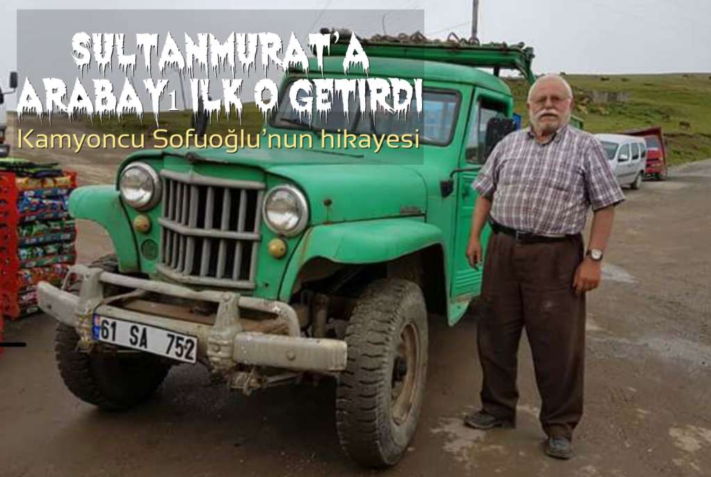 Yıl 1958… Sultanmurat’a arabayla indim. Canoğlu Koçu kurban etti