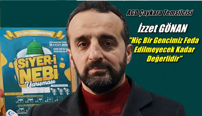Çaykara’da “Siyer-i Nebi” yarışmasını niçin yapıyoruz?
