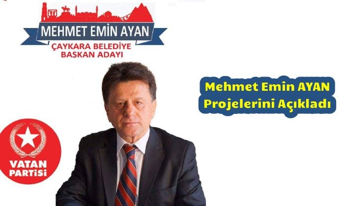 Vatan Partisi Çaykara Belediye Başkan Adayı Mehmet Emin Ayan Projelerini Açıkladı