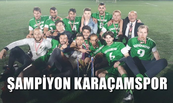 Çaykara Kaymakamlık Kupası Şampiyon Karaçamspor