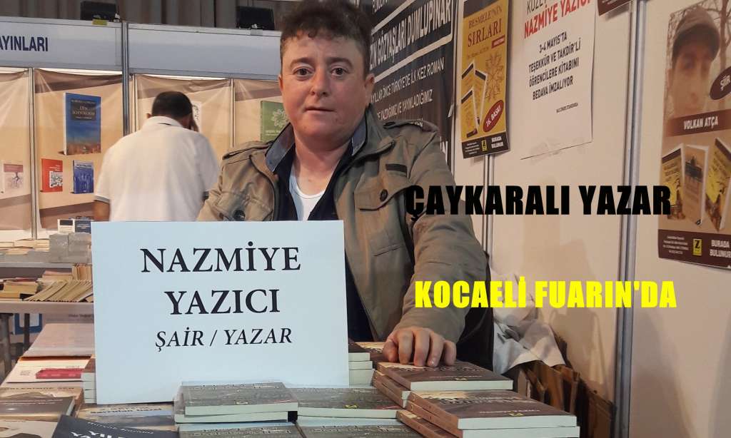 Çaykaralı Nazmiye Yazıcı Kocaeli fuarında