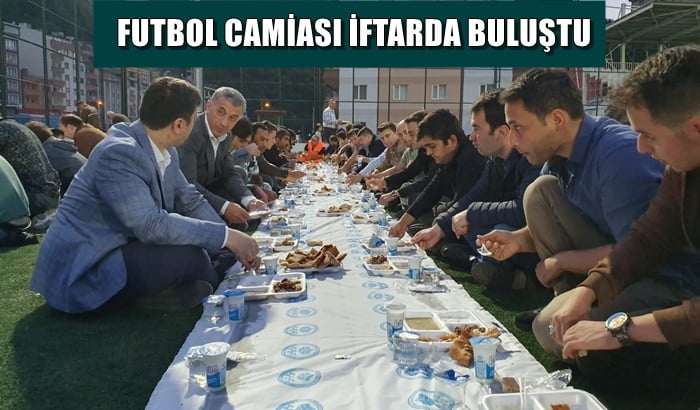 Futbol camiası iftarda buluştu