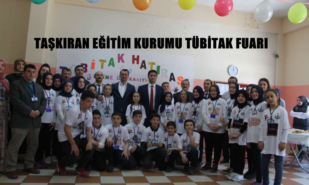 Taşkıran Eğitim Kurumlarında bilim fuarı açılış töreni gerçekleşti