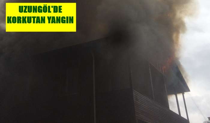Uzungöl’de korkutan yangın
