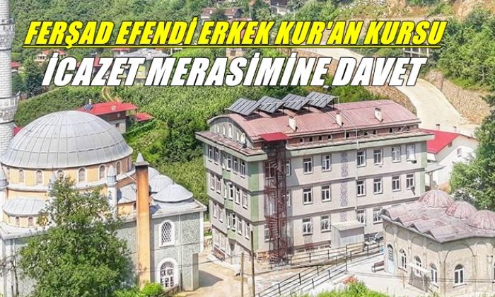 Hacı Ferşad Efendi Erkek Kur’an Kursunda İcazet var