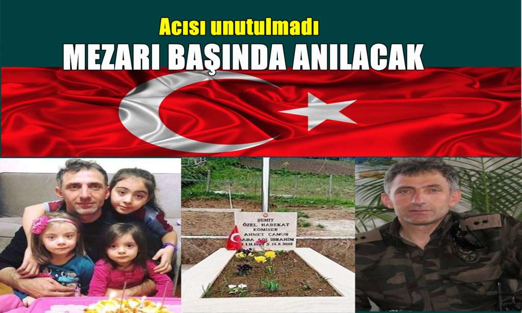 Şehit komiser Ahmet Çamur Mezarı başında anılacak