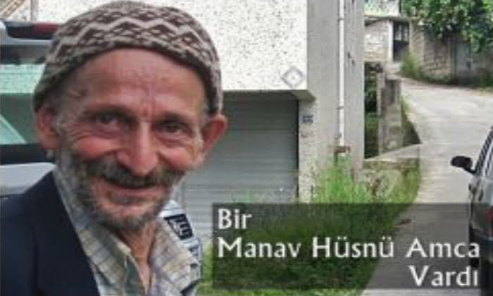 Kimdir bu Hüsnü amca?